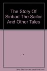 The Story of Sinbad the Sailor and Other Tales  Golden Fairy Tale Collection
