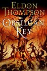 The Obsidian Key Book Two of the Legend of Asahiel