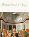 Brunelleschi's Egg Nature Art and Gender in Renaissance Italy