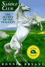 The Secret of the Stallion (Saddle Club Super Edition, Bk 2)