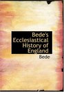 Bede's Ecclesiastical History of England