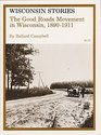 Good Roads Movement in Wisconsin 18901911