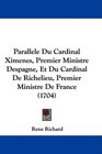 Parallele Du Cardinal Ximenes Premier Ministre Despagne Et Du Cardinal De Richelieu Premier Ministre De France