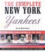 The Complete New York Yankees The Total Encyclopedia of the Team