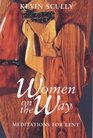 Women on the Way Meditations for Lent