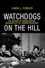 Watchdogs on the Hill The Decline of Congressional Oversight of US Foreign Relations