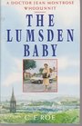 The Lumsden Baby