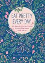 Eat Pretty Every Day