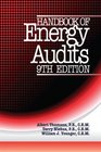 Handbook of Energy Audits Ninth Edition