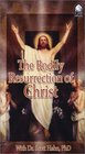 The Bodily Resurrection of Christ
