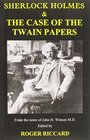 Sherlock Holmes  the Case of the Twain Papers