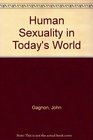 Human Sexuality in Today's World