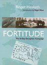 Fortitude The DDay Deception Campaign