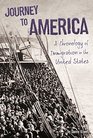 Journey to America A Chronology of Immigration in the 1900s