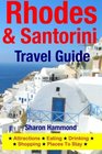 Rhodes  Santorini Travel Guide Attractions Eating Drinking Shopping  Places To Stay