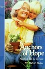 Anchors of Hope Volume I Words of Life for the Soul