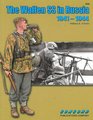 6535 the Waffen SS in Russia 194144