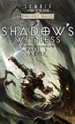 Shadow's Witness Sembia Gateway to the Realms Book II