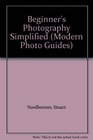 Beginner's Photography Simplified