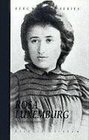 Rosa Luxemburg A Life for the International