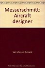 Messerschmitt Aircraft designer