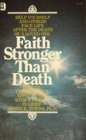 Faith Stronger Than Death
