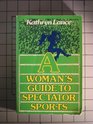 Womans Guide to Spectator Sports