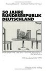 Politische Vierteljahresschrift  Sonderh30 50 Jahre Bundesrepublik Deutschland