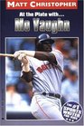 At the Plate With  Mo Vaughn