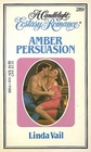 Amber Persuasion