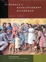 The Murals of Revolutionary Nicaragua, 1979-1992