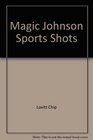 Magic Johnson Sports Shots