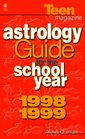 Teen Magazine Schoolyer Astrology A Cosmic Guide to 1998  1999