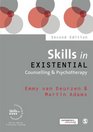 Skills in Existential Counselling  Psychotherapy