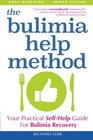 The Bulimia Help Method Your Practical Self Help Guide For Bulimia Recovery