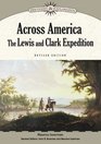 Across America The Lewis and Clark Expedition