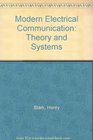 Modern Electrical Communications Theory and Systems