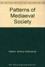 Patterns of Mediaeval Society