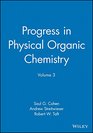 Progress in Physical Organic Chemistry