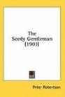 The Seedy Gentleman