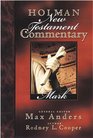 Holman New Testament Commentary Mark