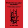 The animal liberation movement Its philosophy its achievements and its future