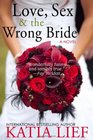 Love Sex  the Wrong Bride
