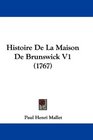 Histoire De La Maison De Brunswick V1