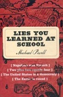 Lies You Learned At School