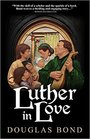 Luther in Love