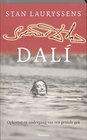 Salvador Dali Het boeiende leven van de beroemdste kunstenaar aller tijden
