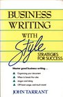 Business Writing with Style Strategies for Success