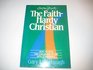 The FaithHardy Christian How to Face the Challenges of Life With Confidence