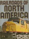 Railroads of North America